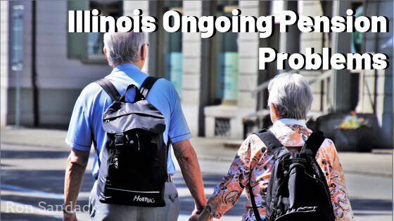 Illinois Ongoing Pension Problems Ron Sandack