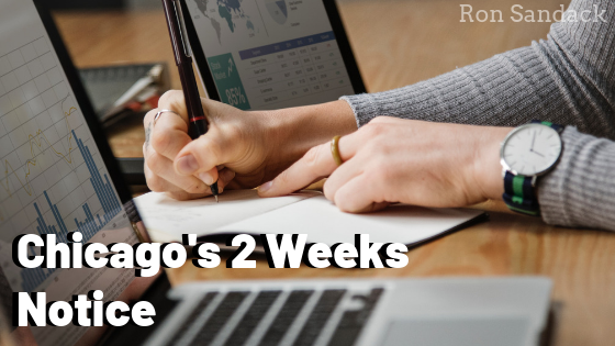 Chicago's 2 Weeks Notice Ron Sandack