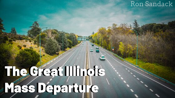 The Great Illinois Mass Departure Ron Sandack